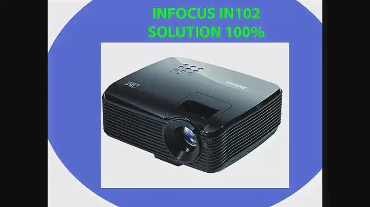 INFOCUS PROJECTOR IN102 100% SOLUTION